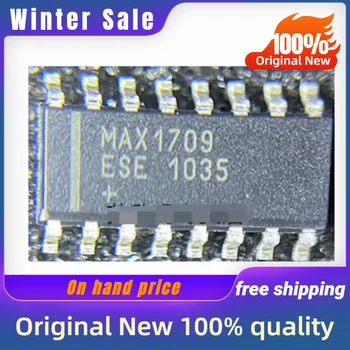 1-200PCS (IC) Nový, originálny MAX1709ESE+T MAX1709 SOP-16 kvality tovaru