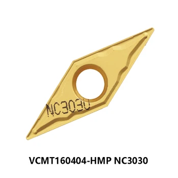 100% Orignial VCMT16 VCMT160404-HMP NC3030 VCMT 160404 VCMT1604 Karbidu Vložky, Sústruhu Frézy Nástroje na Sústruženie, Rezanie