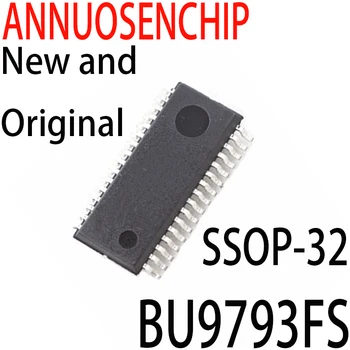 10PCS Nové a Originálne BU9793 SSOP-32 BU9793FS