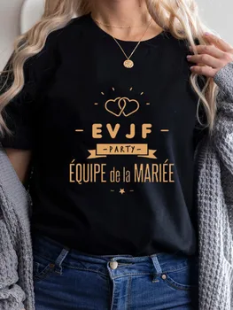 Francúzsko List EVJF La Tím Mariée Gropu Strany Nevesty Ženy T-shirt Dievča Svadobné EQUIPE De La Mariee Žena Topy Tees