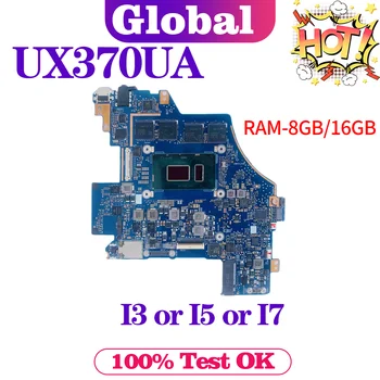 KEFU UX370U Mainboar Pre ASUS Zenbook Flip S UX370 UX370UAR UX370UAF UX370UA Q325UAR Notebook Doske I3 I5 I7 7./8. 8G/16G