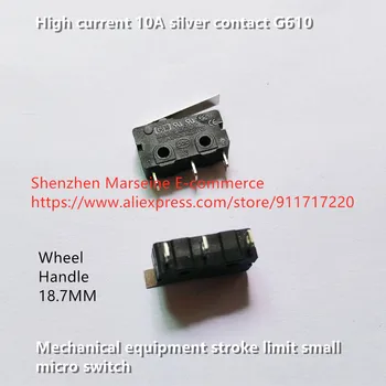 Originál Nové 100% vysoký prúd 10A strieborné kontakt G610 mechanické zariadenie, zdvih limit malých micro switch 3pin