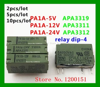 PA1A-5V PA1A-12V PA1A-24V APA3319 APA3311 APA3312 5A250VAC relé dip-4