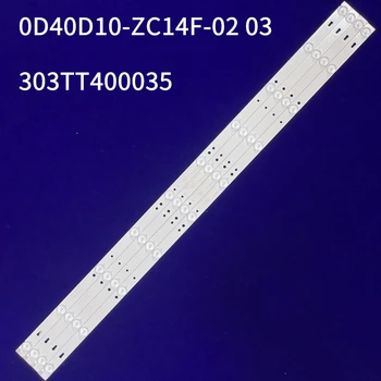 Podsvietenie LED pásy pre TCL L40F3302B LE40F16 0D40D10-ZC14F-02 03 035-400-3528-D 303TT400036 303TT400035 OD40D10-ZC14F-02 03