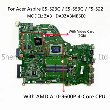 Pre Acer Aspire F5-522 E5-523G E5-553 E5-553G Notebook Doske DA0ZABMB6E0 S A10-9600P 2GB-GPU NBGEQ11003 100% Plne Testované