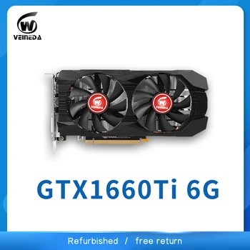 VEINEDA Grafická karta gtx 1660ti 6GB 192Bit GDDR6 6000mhz GPU PC Video Karta nVIDIA Geforce Séria hry